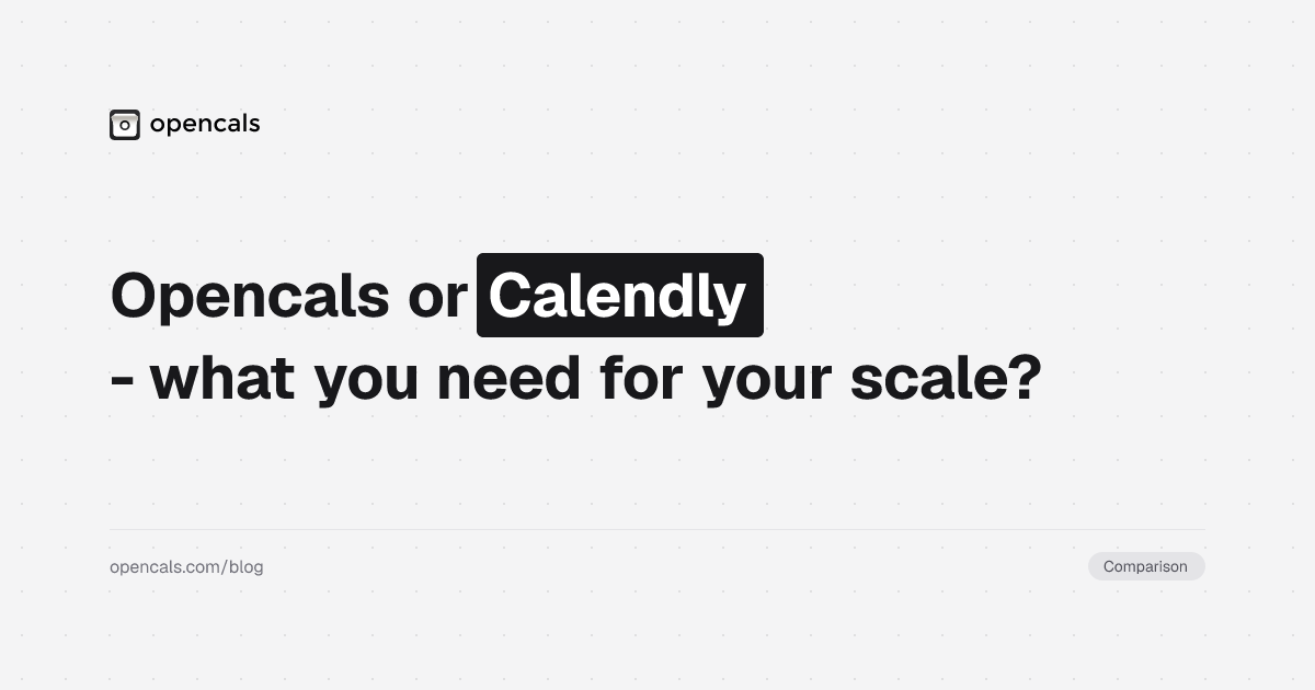 Opencals vs Calendly: detailed comparison for service businesses