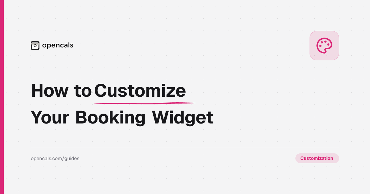 How to Customize Your Booking Widget Design in Opencals
