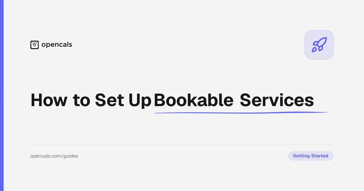 How to Set Up Bookable Services in Opencals